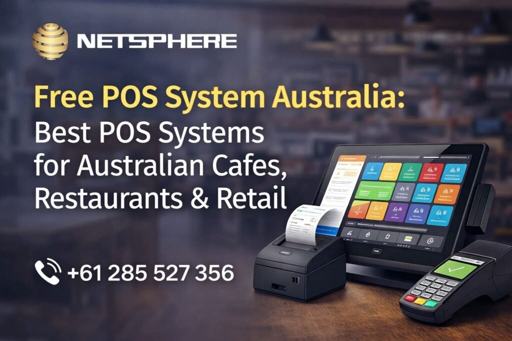 Free POS System Australia: Best POS Systems for Australian Cafes, Restaurants & Retail